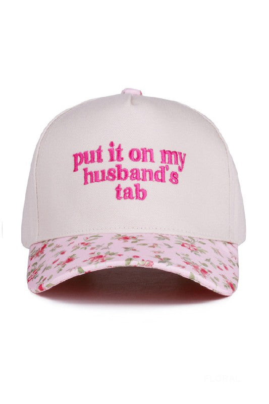 "Put It On My Husband's Tab" Cap-Floral-Cute-Trendy-Shop-Womens-Boutique-Clothing-Store