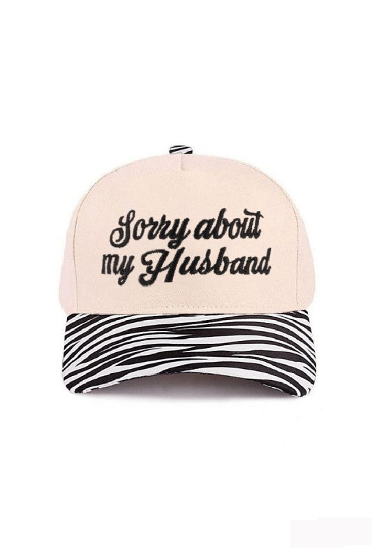 "Sorry About My Husband" Cap-Zebra-Cute-Trendy-Shop-Womens-Boutique-Clothing-Store