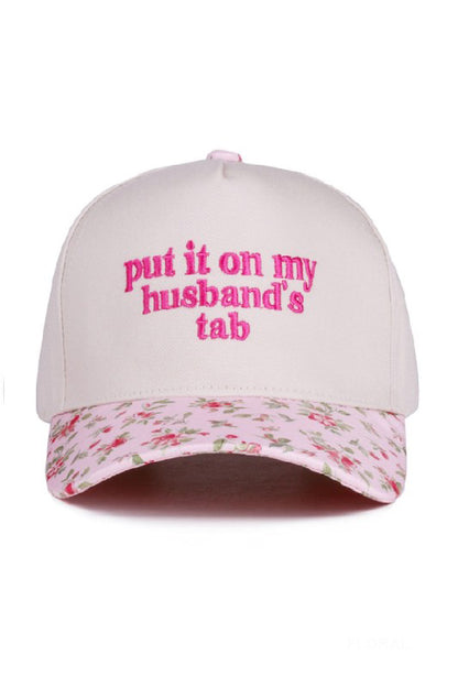 "Put It On My Husband's Tab" Cap-Floral-[option4]-[option5]-Cute-Trendy-Shop-Womens-Boutique-Clothing-Store