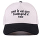 "Put It On My Husband's Tab" Cap-Black-[option4]-[option5]-Cute-Trendy-Shop-Womens-Boutique-Clothing-Store