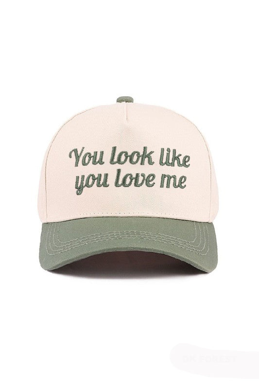 "You Look Like You Love Me" Cap-Forest Green-[option4]-[option5]-Cute-Trendy-Shop-Womens-Boutique-Clothing-Store