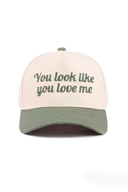 "You Look Like You Love Me" Cap-Forest Green-[option4]-[option5]-Cute-Trendy-Shop-Womens-Boutique-Clothing-Store