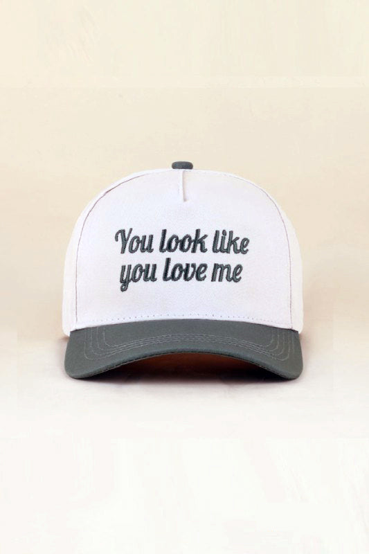 "You Look Like You Love Me" Cap-[option4]-[option5]-Cute-Trendy-Shop-Womens-Boutique-Clothing-Store