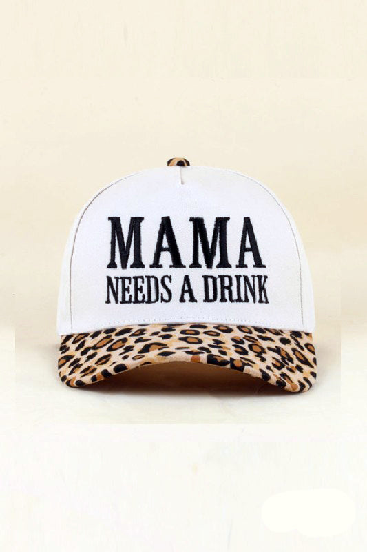 Mama Needs A Drink Cap