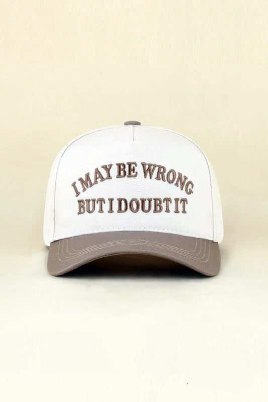 "I May Be Wrong But I Doubt It" Ball Cap-Mocha-[option4]-[option5]-Cute-Trendy-Shop-Womens-Boutique-Clothing-Store