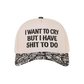 I Want To Cry But I Have S**T To Do Ball Cap-Paisley Black-[option4]-[option5]-Cute-Trendy-Shop-Womens-Boutique-Clothing-Store