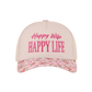 "Happy Wife, Happy Life" Two-Tone Cap