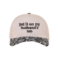 "Put It On My Husband's Tab" Cap-Paisley Black-[option4]-[option5]-Cute-Trendy-Shop-Womens-Boutique-Clothing-Store