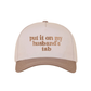 "Put It On My Husband's Tab" Cap-Mocha-[option4]-[option5]-Cute-Trendy-Shop-Womens-Boutique-Clothing-Store
