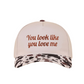 "You Look Like You Love Me" Cap-Cute-Trendy-Shop-Womens-Boutique-Clothing-Store