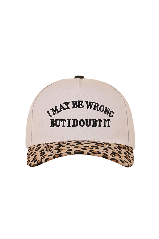 "I May Be Wrong But I Doubt It" Ball Cap-Leopard-[option4]-[option5]-Cute-Trendy-Shop-Womens-Boutique-Clothing-Store