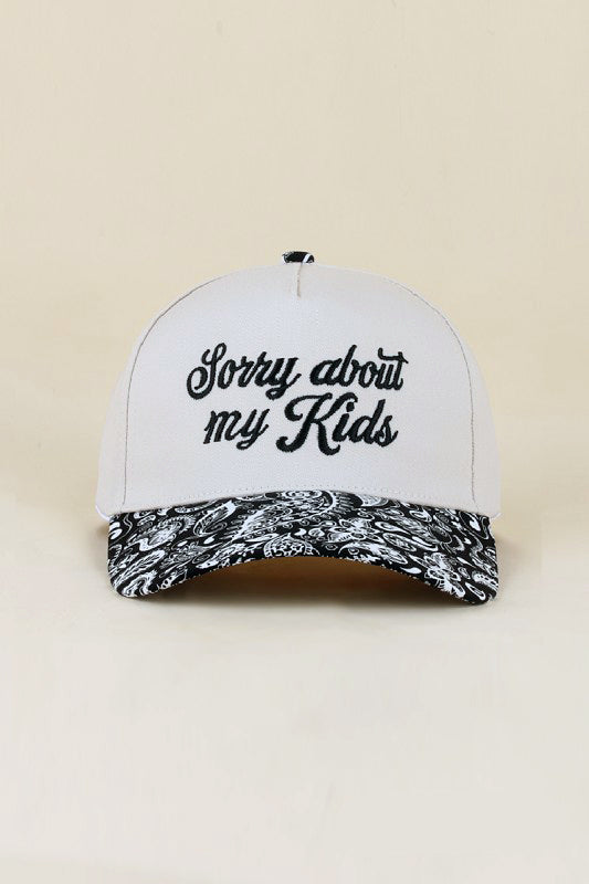 Sorry About My Kids Baseball Cap